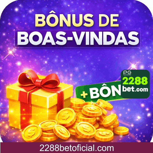 2288BET Bônus de boas-vindas
